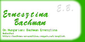 ernesztina bachman business card